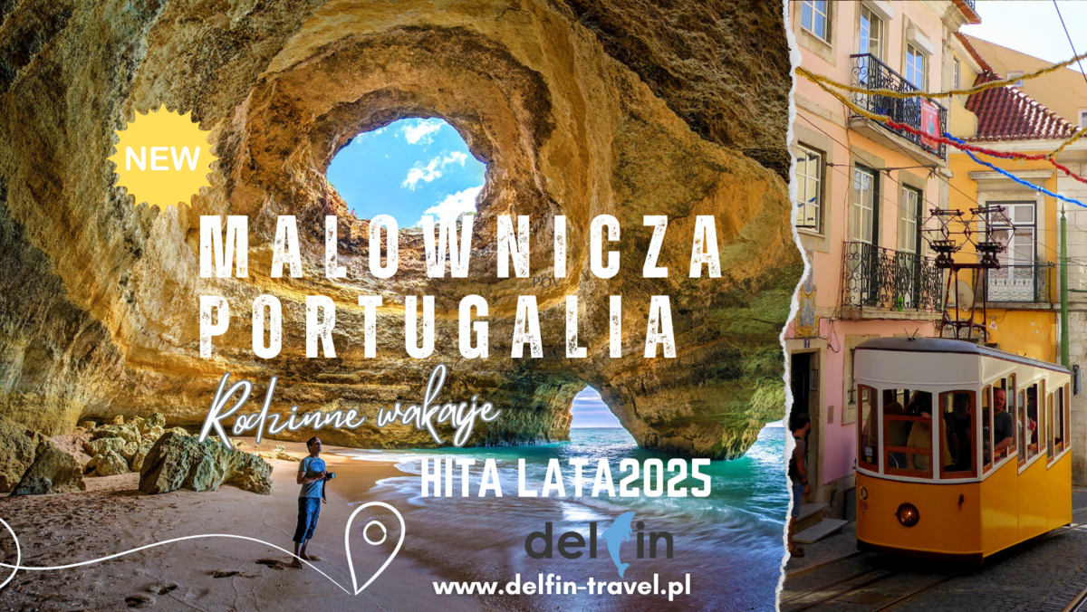  PORTUGALIA DLA RODZIN WWW.DELFIN-TRAVEL.PL HIT…