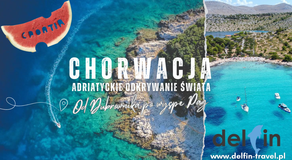  WYJAZDY RODZINNE WWW.DELFIN-TRAVEL.PL LATO CHORWACJA.png
